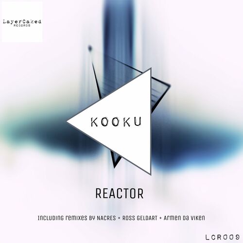 Kooku - Reactor [LCR009]